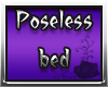 Violet poseless Bed