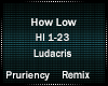 Ludacris-HowLow Rmx