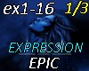 Expression-EPIC 1/3