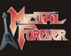 Metal Forever