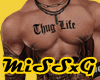 G*  Thug Life  Tattoo