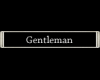 Gentleman sterling tag