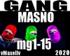 MASNO - Gang