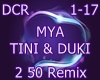 Mya,Tini,Duki -2 50 Rmix