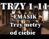 Emasik-TrzyMetryOdCiebie