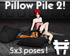 RC Pillow Pile 2 !