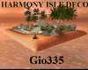 [Gio]HARMONY ISLAND DECO