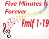 Five Minutes Is Forever