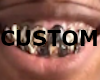 Slitts CUSTOM ZK Grillz