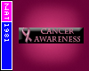 Cancer Awareness Tag