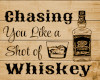 S~ Whiskey sign 2