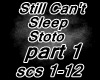 {LS} Still Can't Sleep 1