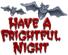 Have a Frightful Night