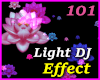 Lotus Light DJ Effect