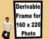 Derivable 160x220 Frame