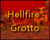 ~HellFire Grotto~