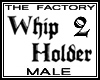 TF Whip Holder 2 Tall