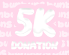 5K Donation