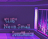 Neon Small_CLUB