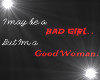 Bad Girl/Good Woman Red