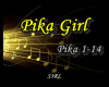 ♫ Pika Girl