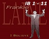 I Believe By Frankie Lai