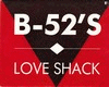 B-52's - Love Shack