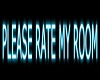 {WS} Rate Room sign