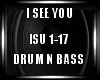 I See You DNB