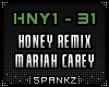 Honey Remix - Mariah C.