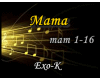 |3| Mama EXO-K