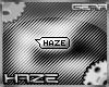 [H] HaZe Pi/Cl