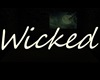 Wicked