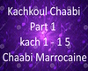 Kachkoul-Chaabi-PART-1