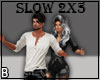Slow Couple Dance 2x5