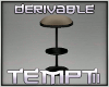 Just a Stool DERIVABLE