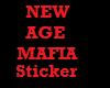 New Age Mafia