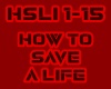 How to save a Life