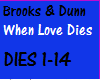 Brooks & Dunn Love Dies
