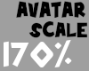 ð170% Avatar Scaler