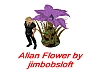 Alian Giant Flower