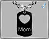 ❣Heart DogTag|Mom|m