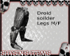 Droid Soilder legs M/F