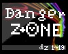 .I3. ~Danger Zone 