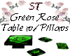 ST}GreenTableWpillows