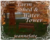 Farm Shed & Water Tower