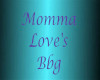 Momma LovesBbg