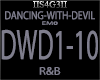 !S! - DANCING-WITH-DEVIL