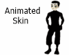 Animated Skin