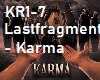 Lastfragment-Karma